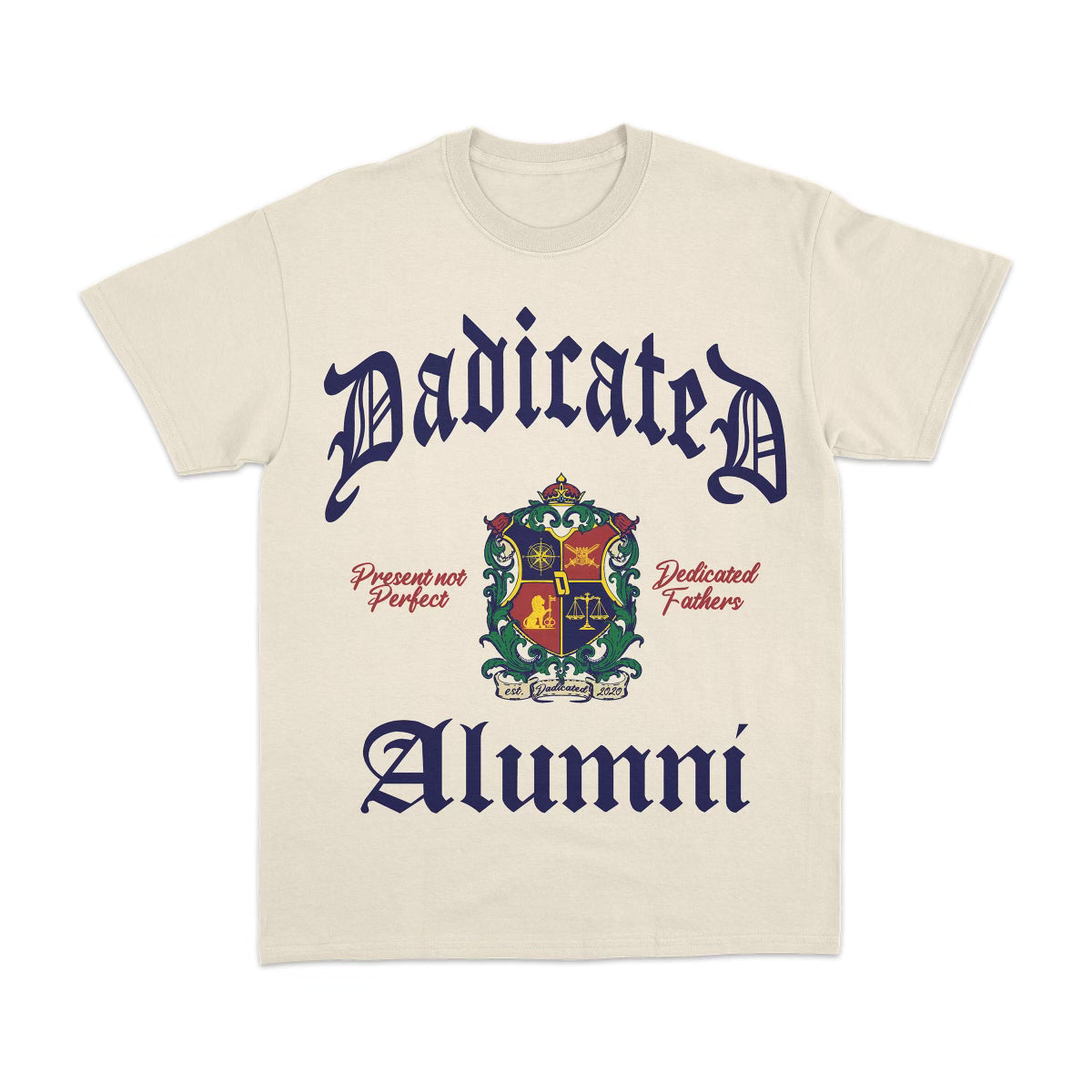 Dadicated Alumni Tee